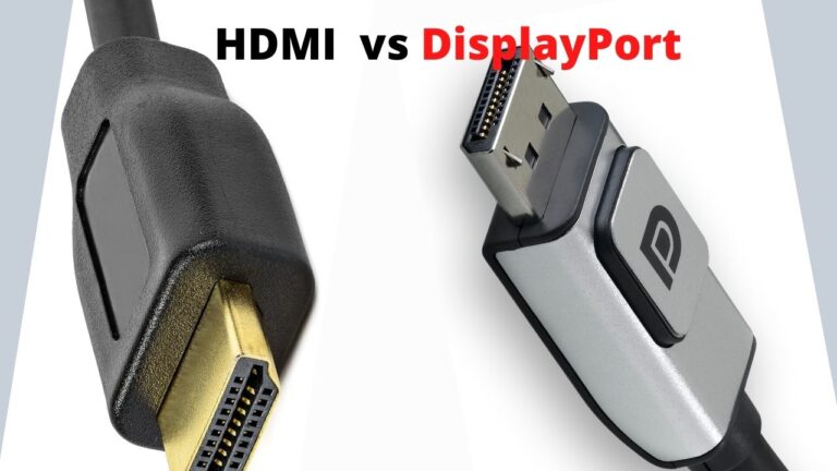 A Quick Guide into HDMI vs DisplayPort